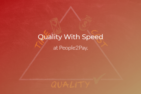 People2Pay Quality with Speed Image